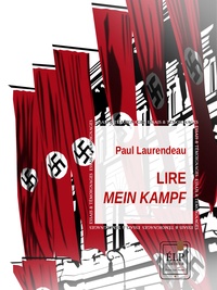 Paul Laurendeau - Lire Mein Kampf.