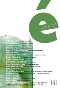 Alain Fleischer et Jacques Henric - Les écrits. No. 141. Août 2014.
