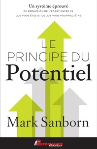 Mark Sanborn - Le principe du potentiel.