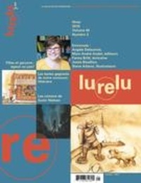 Marie-Maude Bossiroy et Sébastien Chartrand - Lurelu. Vol. 40 No. 3, Hiver 2018.