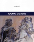Georges Farid - Homonymes en exercices.