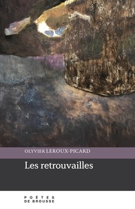 Olyvier Leroux-Picard - Les retrouvailles.