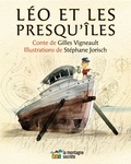 Gilles Vigneault et Stéphane Jorisch - Léo et les presqu'îles.