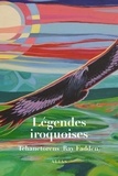  Tehanetorens - Légendes iroquoises.