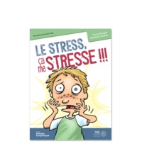 Trevor Romain et Elizabeth Verdick - Le stress, ça me stresse !!!.