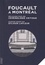 Sylvain Lafleur - Foucault à Montréal - Réflexions pour une criminologie critique.