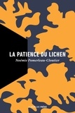 Noémie Pomerleau-Cloutier - La patience du lichen.
