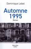 Dominique Lebel - Automne 1995.