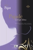Adeline Pajot - Pajade - L'Ange bleu - Recueil de poésies illustrées - portraits - photographies - design joaillerie - expertise en gemmologie.