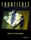 Marc Imbeault et Monique Lauret - Frontières. Mort et fanatismes (vol. 31, no. 1,  2019).