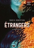 David A. Robertson - La trilogie Reckoner Tome 1 : Etrangers.