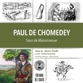  Sybiline et Adeline Lamarre - Paul de Chomedey - Sieur de Maisonneuve.