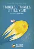  Public Domain et Sophie Casson - Twinkle, Twinkle, Little Star.