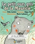 Félix Leclerc et Marie Lafrance - Le petit ours gris de la Mauricie.