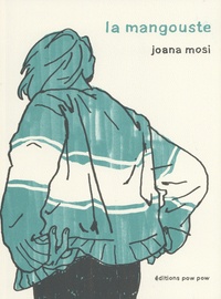 Joana Mosi - La mangouste.
