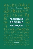 André Racicot - Plaidoyer pour une réforme du français.