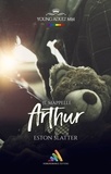 Eston Slatter et Homoromance Éditions - Je m’appelle Arthur - Romance gay.