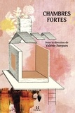 Virginie Chaloux-Gendron et Fanie Demeule - Chambres fortes.