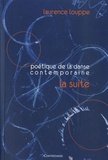 Laurence Louppe - Poétique de la danse contemporaine - La suite.