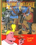 Herr Seele et  Kamagurka - Histoire de la Belgique pour tous racontée par Cowboy Henk.