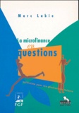 Marc Labie - La microfinance en questions - Limites et choix organisationnels.