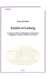  XXX - Eulalie et Ludwig - - Colinguisme et prémices littéraires de l'Europe.
