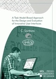 Carmen Santoro et  Similar - A Task Model-Based Approach for Design and Evaluation of Innovative User Interfaces.