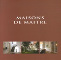 Wim Pauwels - Maisons de maître - Edition trilingue français-anglais-néerlandais.