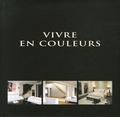 Wim Pauwels - Vivre en couleurs - Edition trilingue français-anglais-néerlandais.