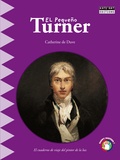 Catherine de Duve - El pequeño Turner.