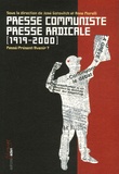 José Gotovitch et Anne Morelli - Presse communiste Presse radicale  (1919-2000) - Passé/présent/avenir ?.