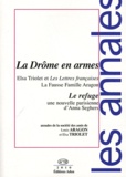 François Eychart et Jean Sauvageon - Les annales de la société des amis de Louis Aragon et Elsa Triolet N° 12 : La Drôme en armes.