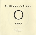 Philippe Jaffeux - O L'an /.