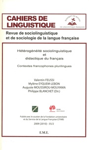Valentin Feussi et Mylène Eyquem-Lebon - Cahiers de linguistique N° 35/2, 2009 : Hétérogénéité sociolinguistique et didactique du français : contextes francophones plurilingues.