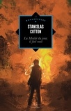 Stanislas Cotton - La moitié du jour, il fait nuit.