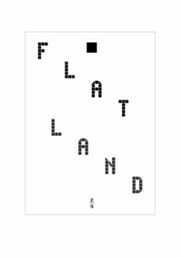 Edwin Abbott - Flatland - Fantaisie en plusieurs dimensions.