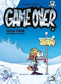  Midam et  Adam - Game Over Tome 8 : Cold case, affaires glacées.