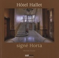 Michèle Goslar - Hôtel Hallet, signé Horta.