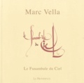 Marc Vella - Le Funambule du Ciel.