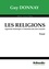 Guy Donnay - Les religions - Approche historique à l'intention des non-croyants.