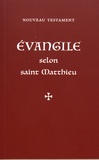 Louis-Claude Fillion - Evangile selon saint Matthieu - Nouveau Testament.
