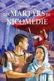 Alphonse Dekkers - Les martyrs de Nicomédie.