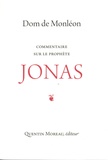 Jean de Monléon - Jonas - Commentaire sur le prophète.