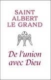  Saint Albert le Grand - De l'union avec Dieu.