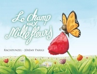 Rachpunzel et Jérémy Parigi - Le champ aux mille fleurs.
