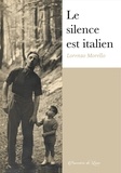 Lorenzo Morello - Le silence est italien.