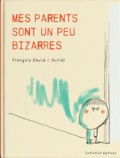 François David et  Guridi - Mes parents sont un peu bizarres.