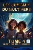 Frédéric Luhmer - Les jumeaux du multivers Tome 4 : Le royaume des dinosaures.