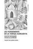 Mohamed Faouzi Al Karkari - Les fondements de la tariqa karkariya.
