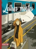 Christian Lallemand et  Tangi - Lettres mortes.